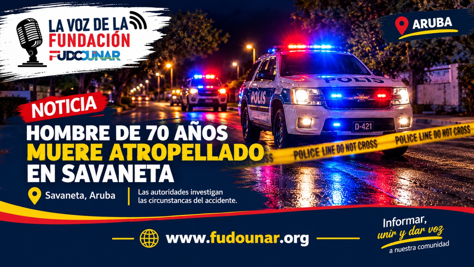  ARUBA: HOMBRE DE 70 AÑOS MUERE ATROPELLADO EN SAVANETA